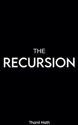 The Recursion B0H3N6L56X Book Cover