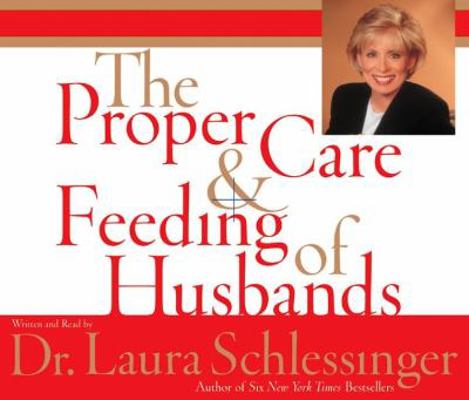 Proper Care and Feeding of Husbands CD B00A2KCGV4 Book Cover