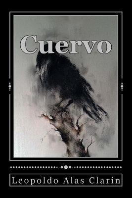 Cuervo [Spanish] 1544845774 Book Cover