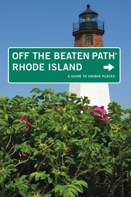 Rhode Island Off the Beaten Path 0762750537 Book Cover