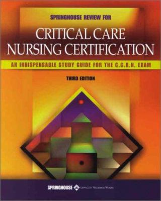 Springhouse Reveiw For Critical Care Nursing Ce... 1582551618 Book Cover