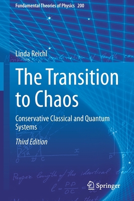 The Transition to Chaos: Conservative Classical... 3030635368 Book Cover