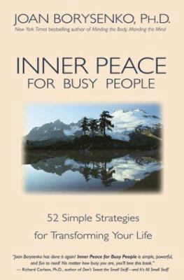 Inner Peace for Busy People 1401902146 Book Cover