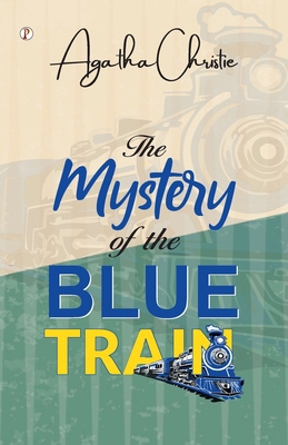 The Mystery of the Blue Train 9359834114 Book Cover