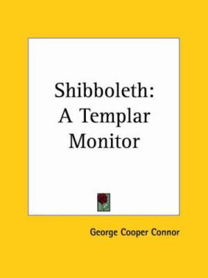 Shibboleth: A Templar Monitor 0766158284 Book Cover