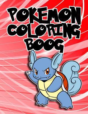 Pokemon Coloring Book: Fun Coloring Pages with 150 Pokemon Characters(generation 1). 1548614467 Book Cover