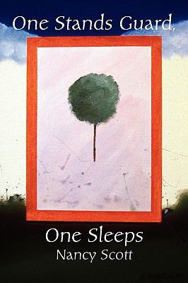 One Stands Guard, One Sleeps 1891386328 Book Cover