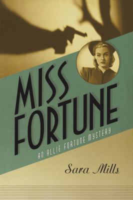 Miss Fortune: An Allie Fortune Mystery #1 [Large Print] 1602854378 Book Cover