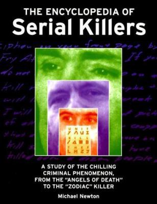 The Encyclopedia of Serial Killers 081603978X Book Cover