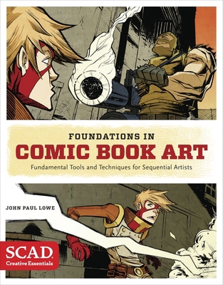 Foundations in Comic Book Art: Scad Creative Es... 077043696X Book Cover