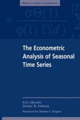 The Econometric Analysis of Seasonal Time Series 1139164007 Book Cover