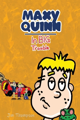 Maxy Quinn: In big Trouble            Book Cover