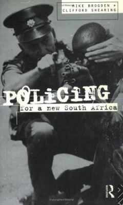 Policing for a New South Africa 0415100275 Book Cover