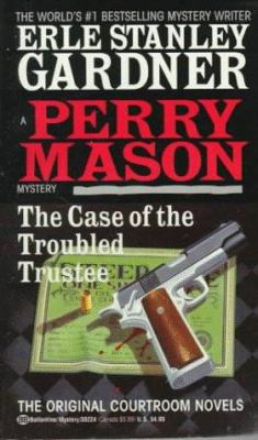 The Case of the Troubled Trustee 0345392248 Book Cover