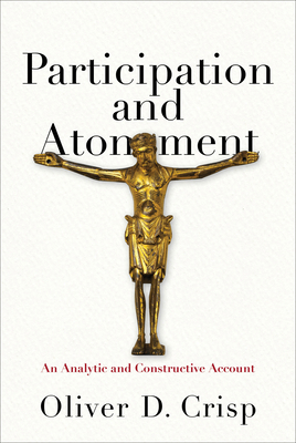 Participation and Atonement: An Analytic and Co... 0801049962 Book Cover