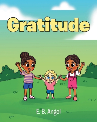 Gratitude B0D7548PTN Book Cover
