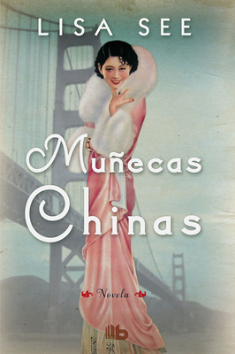 Muñecas Chinas / China Dolls 8490702470 Book Cover