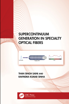 Supercontinuum Generation in Specialty Optical ... 1032796510 Book Cover