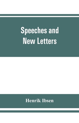 Speeches and new letters 9353861519 Book Cover