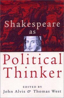 Shakespeare As Political Thinker 1882926501 Book Cover