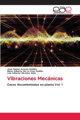 Vibraciones Mecánicas [Spanish] 6202242264 Book Cover