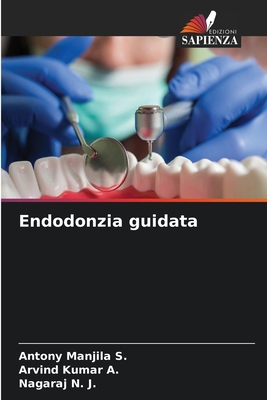 Endodonzia guidata [Italian] 6208294835 Book Cover