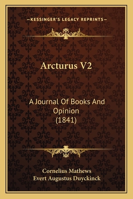 Arcturus V2: A Journal Of Books And Opinion (1841) 1166480704 Book Cover