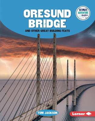 Oresund Bridge and Other Great Building Feats B0C8M47MV7 Book Cover