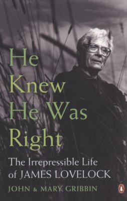 He Knew He Was Right: The Irrepressible Life of... 0141031611 Book Cover