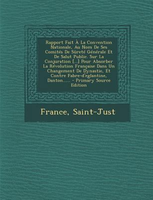 Rapport Fait ? La Convention Nationale, Au Nom ... [French] 1294369105 Book Cover
