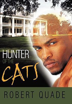 Hunter of the Cats 1452052662 Book Cover