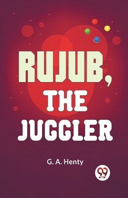 Rujub, The Juggler 9359394335 Book Cover