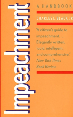 Impeachment: A Handbook 0300079508 Book Cover