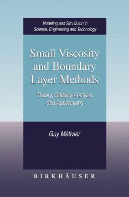 Small Viscosity and Boundary Layer Methods: The... 1461264960 Book Cover
