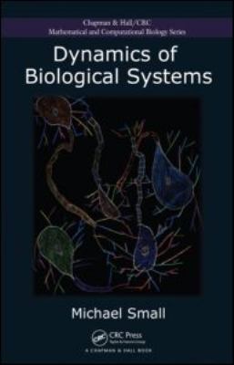 Dynamics of Biological Systems B00APYI1E8 Book Cover