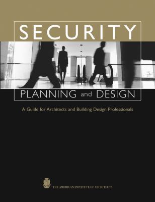Security Planning and Design: A Guide for Archi... 047127156X Book Cover