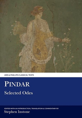 Pindar: Selected Odes [Greek, Ancient (to 1453)] 0856686697 Book Cover