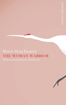 The Woman Warrior 1447275225 Book Cover