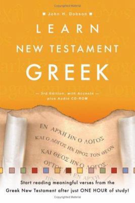 Learn New Testament Greek [With CDROM] 0801031060 Book Cover