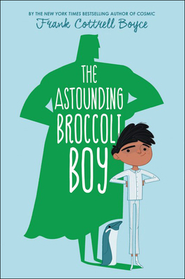 Astounding Broccoli Boy 0606396489 Book Cover