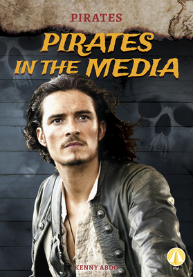 Pirates in the Media 1644947048 Book Cover