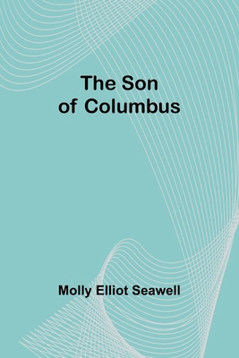 The Son of Columbus 9357961208 Book Cover