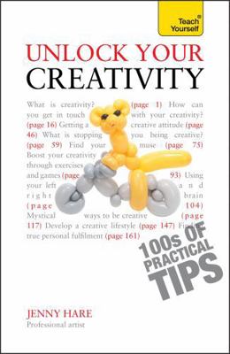 Unlock Your Creativity: Teach Yourself 1444144332 Book Cover