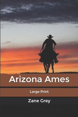 Arizona Ames: Large Print B084DH3WMH Book Cover