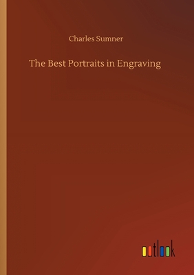 The Best Portraits in Engraving 3752422823 Book Cover