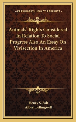 Animals' Rights Considered in Relation to Socia... 116340456X Book Cover