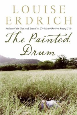 The Painted Drum: A Novel 0060515104 Book Cover