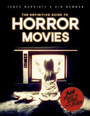 The Definitive Guide to Horror Movies: 365 Film... 1787391396 Book Cover