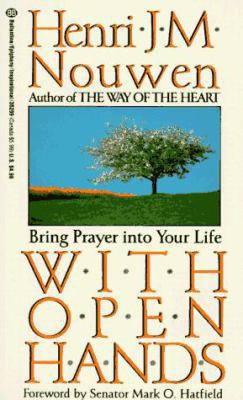 With Open Hands 0345352998 Book Cover