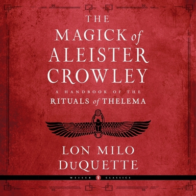 The Magick of Aleister Crowley: A Handbook of t...            Book Cover